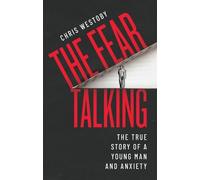 Chris Westoby The Fear Talking (Tascabile)