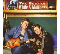 Chris While & Julie Matthews The Best of While and Matthews (CD) Album