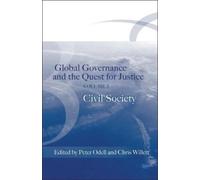 Chris Willett Global Governance and the Quest for Justice - Volume I (Tascabile)