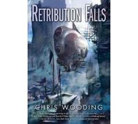 Chris Wooding Retribution Falls (Tascabile) Tales of the Ketty Jay