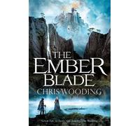 Chris Wooding The Ember Blade (Tascabile) Darkwater Legacy