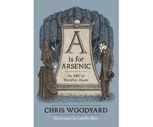 Chris Woodyard A is for Arsenic (Tascabile)