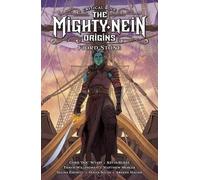 Chris Wyatt Kevin Burk Critical Role: The Mighty Nein Origin (Copertina rigida)