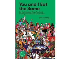 Chris Ying MAD René Redzepi You and I Eat the Same (Tascabile)