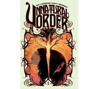 Chris Yost Unnatural Order Vol. 1: The Prisoner (Tascabile)