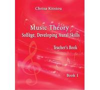 Chrisa Kitsiou Chrisa Kitsiou, Music Theory - Solfège, Developing Au (Tascabile)