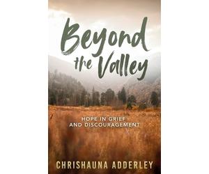 Chrishauna Adderley Beyond the Valley (Tascabile)