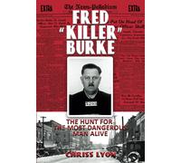 Chriss Lyon Fred "Killer" Burke (Tascabile)
