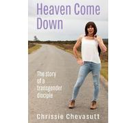 Chrissie Chevasutt Heaven Come Down (Tascabile)