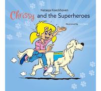 Chrissy and the Superheroes