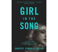 Chrissy Cymbala Toledo Girl in the Song (Tascabile)