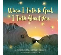 Chrissy Metz Bradley Colli When I Talk to God, I Talk About Y (Copertina rigida)