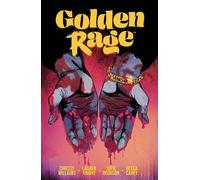 Chrissy Williams Golden Rage Volume 1 (Tascabile) GOLDEN RAGE TP
