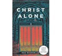 Christ Alone