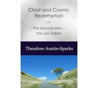 Christ and Cosmic Redemption: and The Second Man - the Last Adam