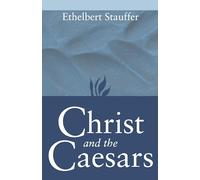 Christ and the Caesars: Historical Sketches