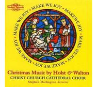 Christ Church Cathedral Cho Make We Joy: Christmas Music By Holst and Walt (CD)