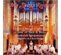 Christ Church Cathedral Choir - My Spirit Rejoices/Choral Evensong and Concert