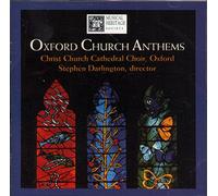 Christ Church Cathedral Choir, Oxford - Oxford Church Anthems (UK Import)