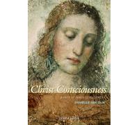 Christ Consciousness: A Path of Inner Development