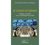 Christ Meryte Matsouma Mapana Le Congo de demain (Tascabile) Points de Vue