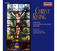 Christ Rising (Choir of Queen's Coll, Rees) (CD) Album