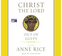 Christ the Lord: Out of Egypt