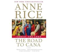 Christ the Lord: The Road to Cana: 2
