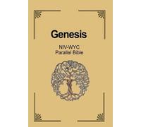 Christ The True Light Genesis NIV - WYC Parallel Bible (Tascabile)