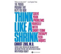 Christ Zois Pat Fogarty Think Like a Shrink (Tascabile)