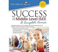 Christa Abbott M Ed Success on the Middle Level ISEE (Tascabile)