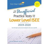 Christa B Abbot The Best Unofficial Practice Tests for the Lower Lev (Tascabile)