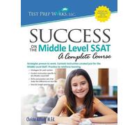 Christa B Abbott M Ed Success on the Middle Level SSAT (Tascabile)