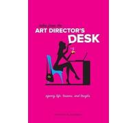 Christa Blackman Tales from the Art Director's Desk (Copertina rigida)