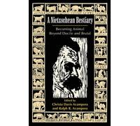 Christa Davis Acampora A Nietzschean Bestiary (Tascabile)