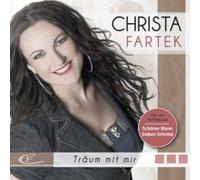 Christa Fartek - Träum mit Mir