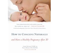 Christa Orecchio Willow Buckley How To Conceive Naturally (Tascabile)