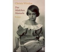 Christa Winsloe Das Mädchen Manuela: Roman (LP) (Tascabile)