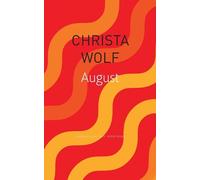 Christa Wolf August (Tascabile) German List