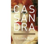 Christa Wolf Cassandra (Tascabile)