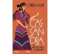 Christa Wolf Cassandra (Tascabile)