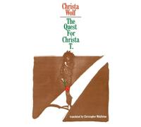Christa Wolf The Quest for Christa T. (Tascabile)