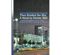 Christa Wolf They Divided the Sky (Tascabile) Literary Translation