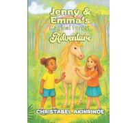 Christabel Akinrinde Jenny & Emma's Magical Forest Adventure (Tascabile)