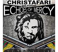 Christafari Christafari - Echoes Of Mercy (CD)
