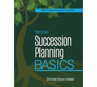 Christee Atwood Succession Planning Basics, 2nd Edition (Tascabile)