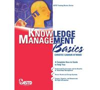 Christee Gabour Atwood 0 Knowledge Management Basics (Tascabile)