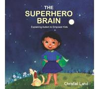 Christel Land The Superhero Brain (Tascabile)