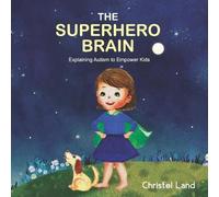 Christel Land The Superhero Brain (Tascabile)