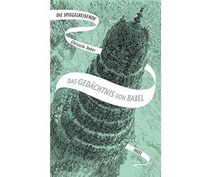 Christelle Dabo Die Spiegelreisende 3 - Das Gedächtnis von Babel: Ei (Tascabile)